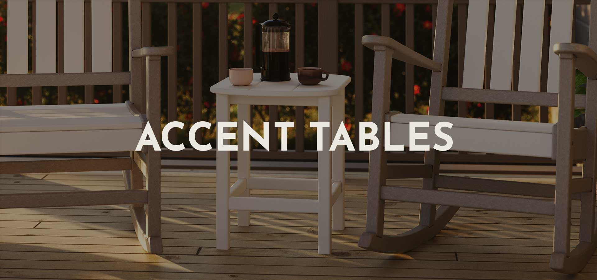 Accent Tables banner